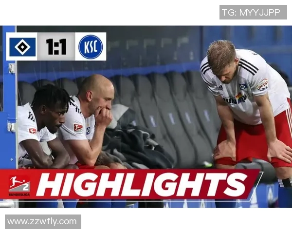 卡斯鲁厄与汉堡精彩对决回放分析及比赛亮点总结 卡斯鲁厄与汉堡精彩对决回放分析及比赛亮点总结